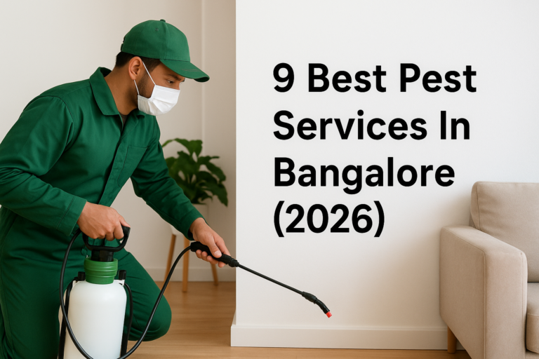 9 Best Pest Services In Bangalore (2026)